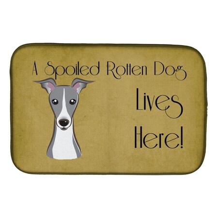 Carolines Treasures Italian Greyhound Spoiled Dog Lives Here Dish Drying Mat BB1484DDM